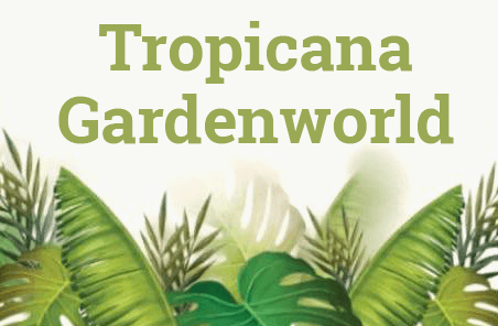 Tropicana Gardenworld